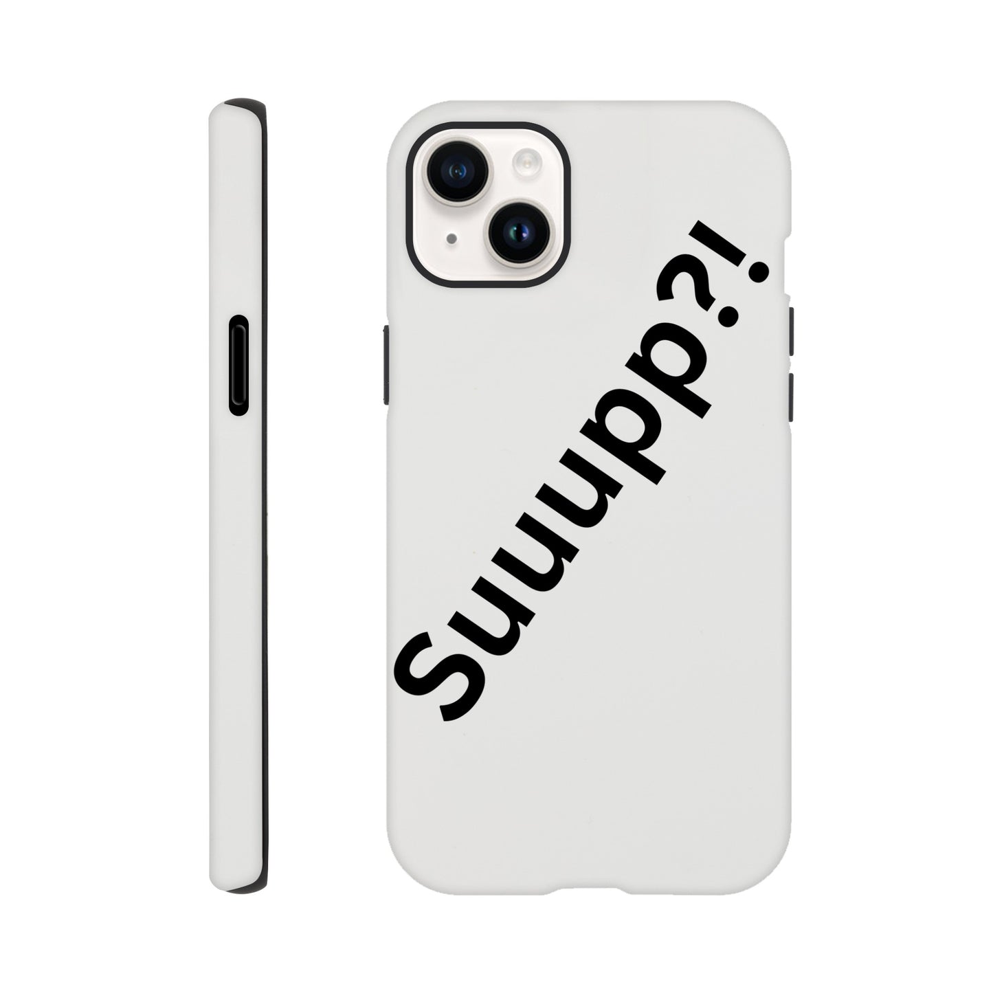 Suuppp Phone cases