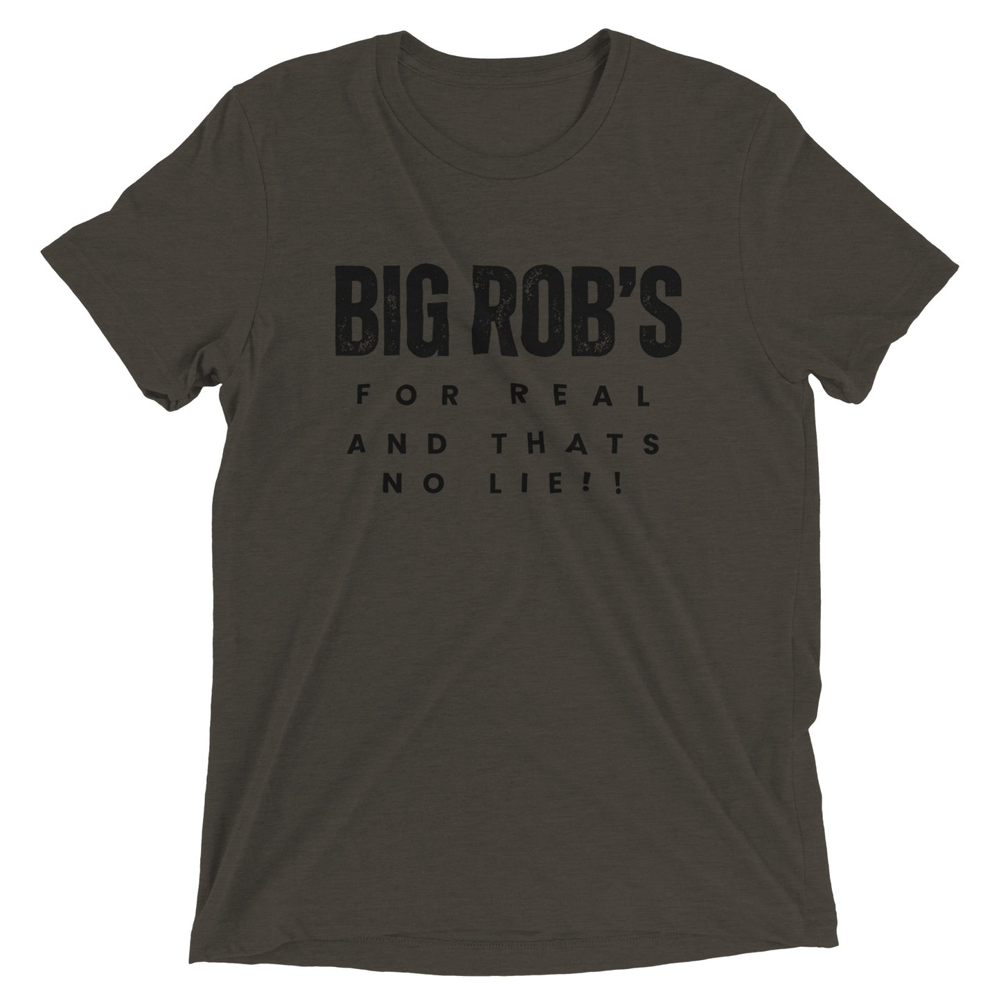 Big Rob's For Real and That's NO Lie - Clothing for female figures
