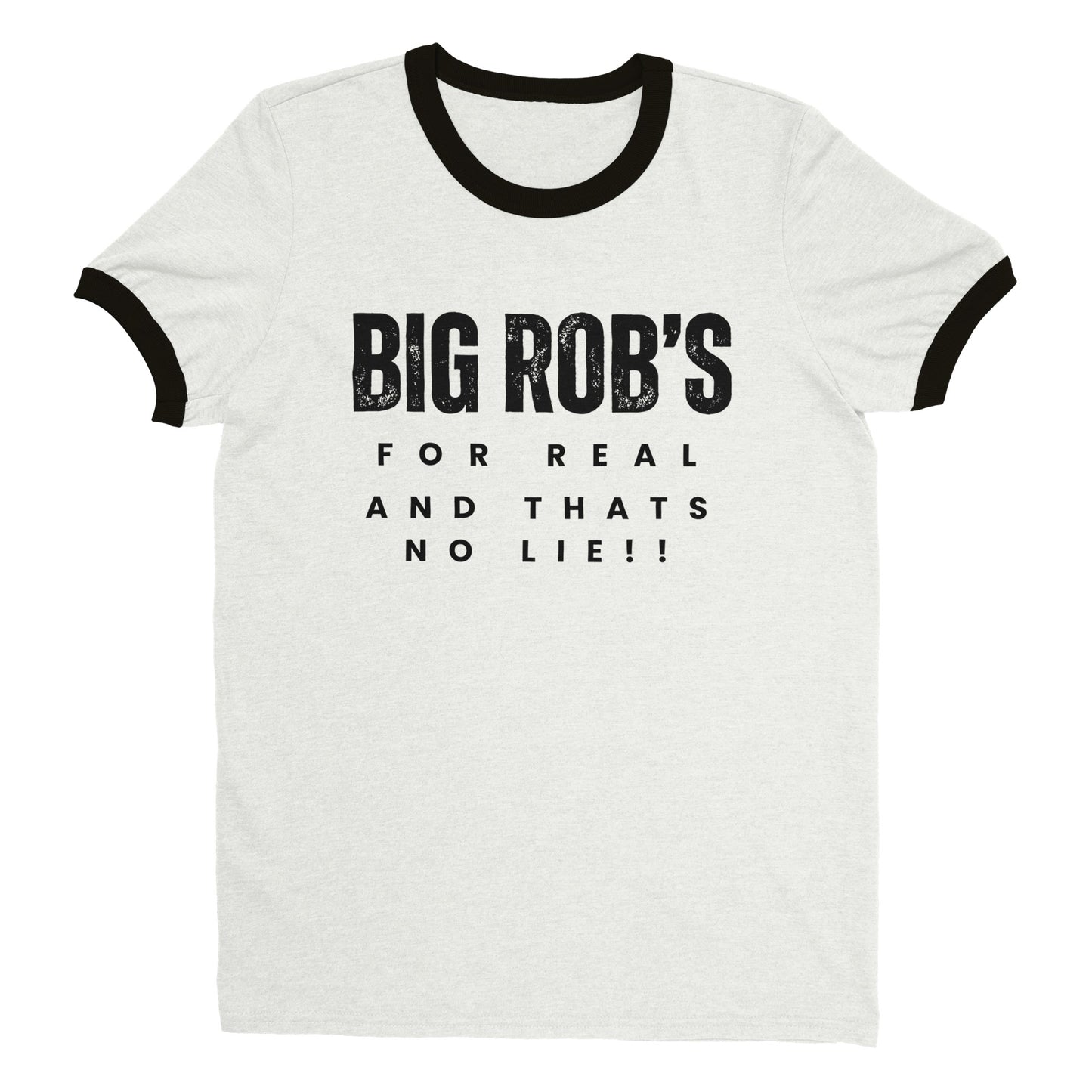 "Big Rob's For Real" Shirts for female figures
