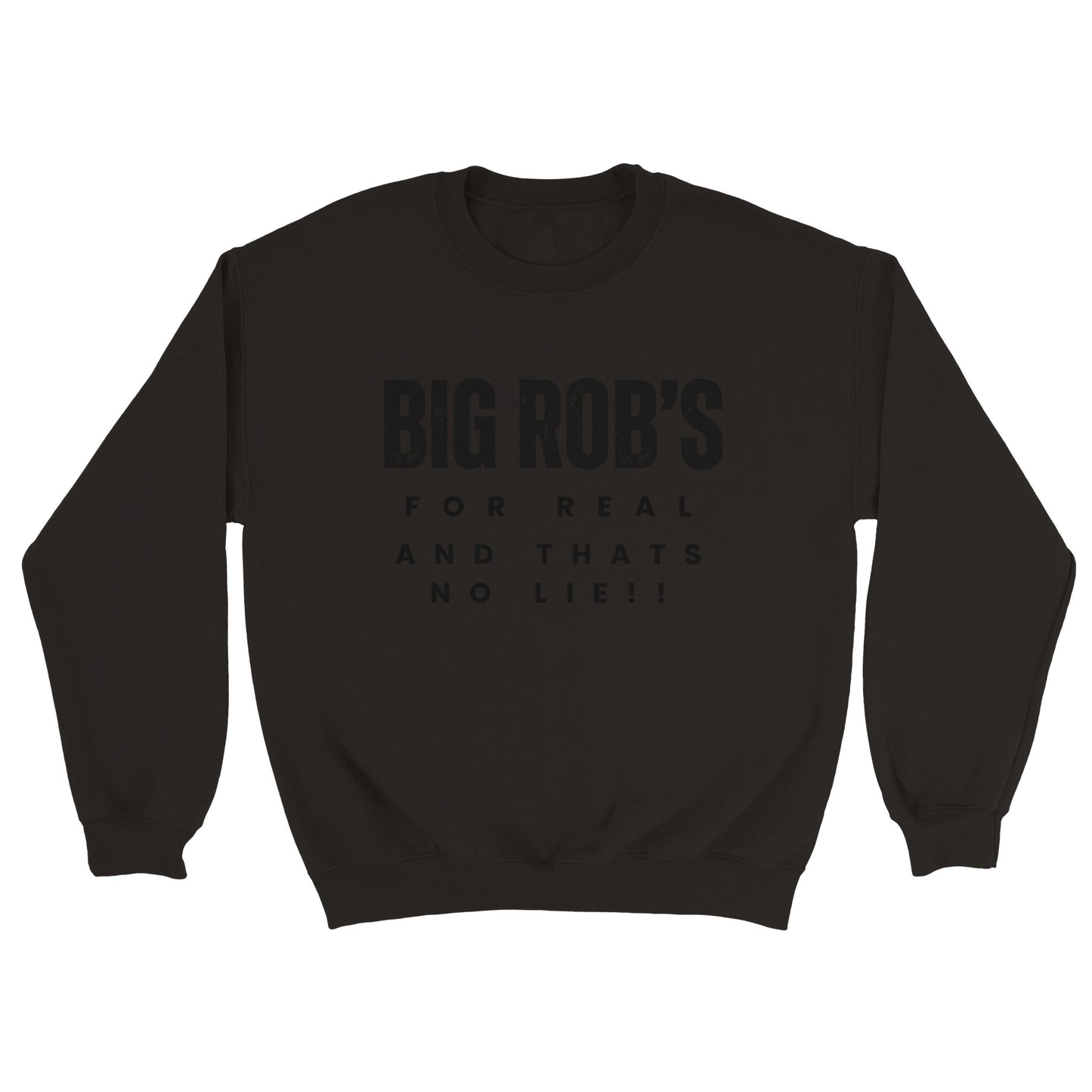 "Big Rob's For Real" Shirts