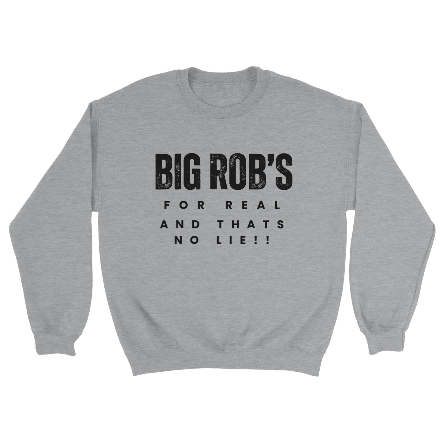 "Big Rob's For Real" Shirts