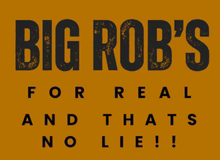 Big Rob's For Real