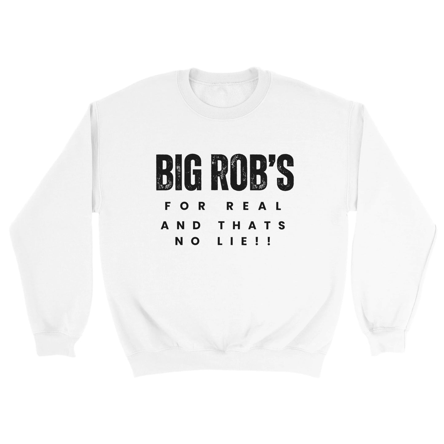 "Big Rob's For Real" Shirts