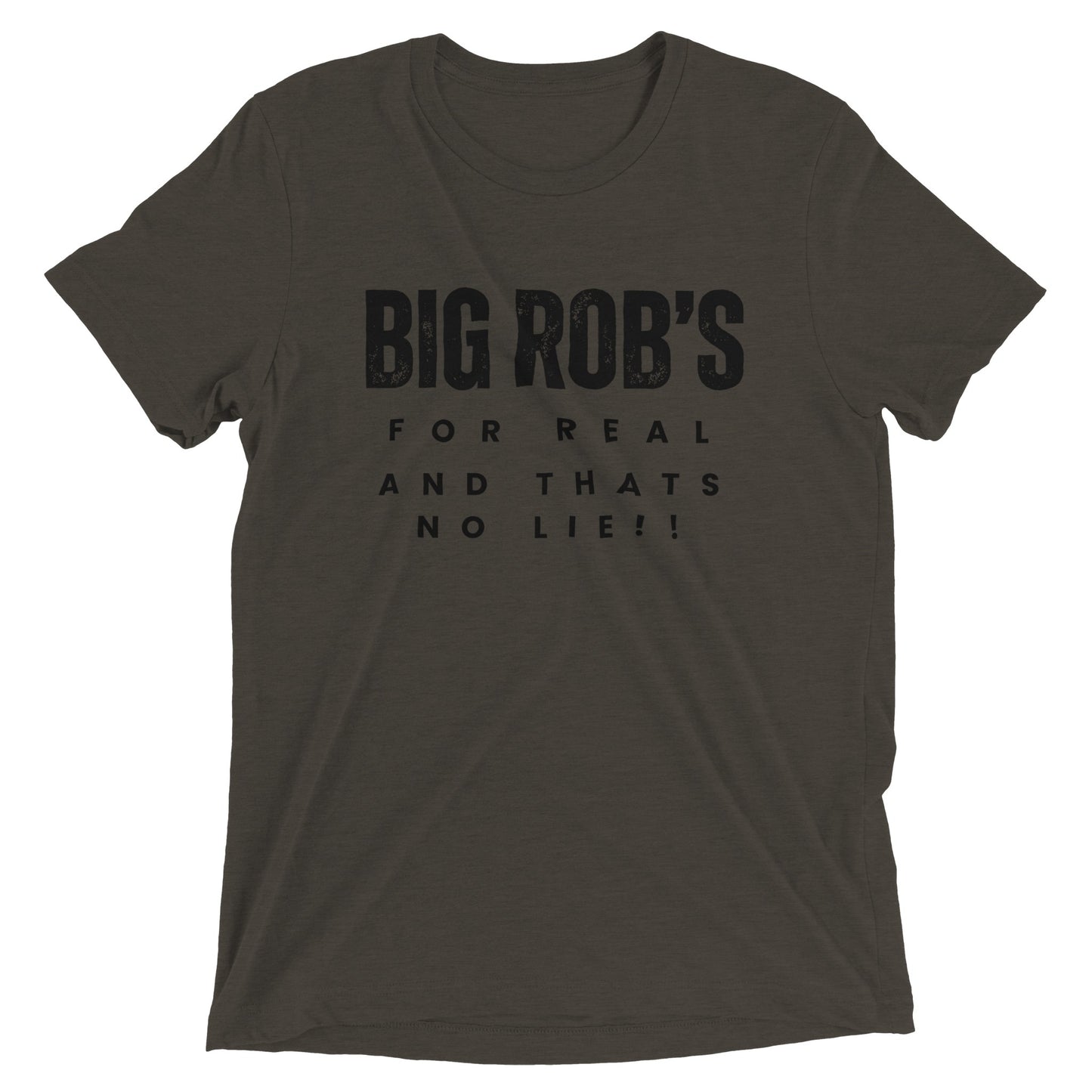 "Big Rob's For Real" Shirts for female figures